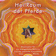 HeilRaum der Pferde HeilRaum der Pferde