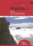 IV grado e più - Friuli Occidentale IV grado e più - Friuli Occidentale