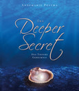 The Deeper Secret The Deeper Secret