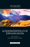 Stejnar 4: Außerkörperliche Erfahrungen