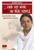 ... und ich war nie in der Schule ... und ich war nie in der Schule