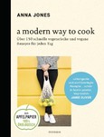 A Modern Way to Cook A Modern Way to Cook