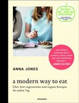 A Modern Way to Eat A Modern Way to Eat