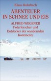Abenteuer in Schnee und Eis Abenteuer in Schnee und Eis