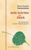 Acht Schritte zum Glück Acht Schritte zum Glück