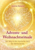 Advents- und Weihnachtsrituale Advents- und Weihnachtsrituale