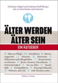 Älter werden - Älter sein Älter werden - Älter sein