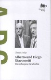 Alberto und Diego Giacometti Alberto und Diego Giacometti