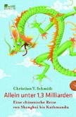 Allein unter 1,3 Milliarden Allein unter 1,3 Milliarden
