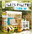 Alles Paletti! Outdoor Alles Paletti! Outdoor