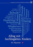 Alltag mit hochbegabten Kindern Alltag mit hochbegabten Kindern