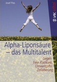 Alpha-Liponsäure - das Multitalent Alpha-Liponsäure - das Multitalent