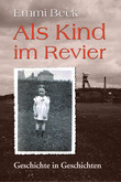 Als Kind im Revier Als Kind im Revier