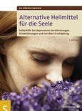 Alternative Heilmittel für die Seele Alternative Heilmittel für die Seele