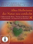 Altes Heilwissen der Natur neu entdeckt Altes Heilwissen der Natur neu entdeckt