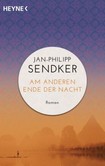 Am anderen Ende der Nacht Am anderen Ende der Nacht