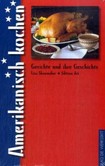 Amerikanisch kochen Amerikanisch kochen