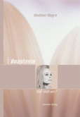 Anastasia, Band 5 Anastasia, Band 5
