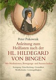 Anleitung zum Heilfasten nach der Hl. Hildegard von Bingen Anleitung zum Heilfasten nach der Hl. Hildegard von Bingen