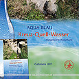 Aqua-Blau Kreuz-Quell-Wasser Aqua-Blau Kreuz-Quell-Wasser