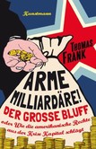 Arme Milliardäre! Arme Milliardäre!