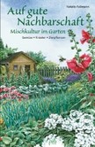 Auf gute Nachbarschaft Auf gute Nachbarschaft