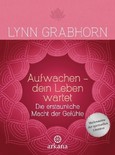 Aufwachen - dein Leben wartet Aufwachen - dein Leben wartet