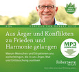 Aus Ärger und Konflikten zu Frieden und Harmonie gelangen - MP3 Download Aus Ärger und Konflikten zu Frieden und Harmonie gelangen - MP3 Download