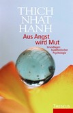 Aus Angst wird Mut Aus Angst wird Mut