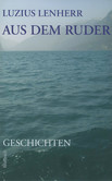 Aus dem Ruder Aus dem Ruder