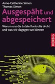 Ausgespäht und abgespeichert Ausgespäht und abgespeichert