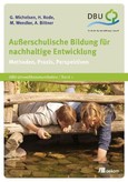 Außerschulische Bildung für nachhaltige Entwicklung Außerschulische Bildung für nachhaltige Entwicklung