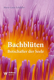 Bachblüten - Botschafter der Seele Bachblüten - Botschafter der Seele