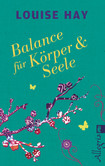 Balance für Körper & Seele Balance für Körper & Seele