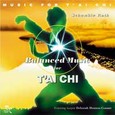 Balanced Music for Tai Chi Audio CD Balanced Music for Tai Chi Audio CD
