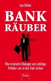 Bank-Räuber Bank-Räuber