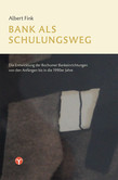 Bank als Schulungsweg Bank als Schulungsweg
