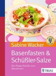 Basenfasten & Schüßler-Salze Basenfasten & Schüßler-Salze