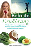 Befreite Ernährung Befreite Ernährung