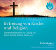 Befreiung von Kirche und Religion Befreiung von Kirche und Religion