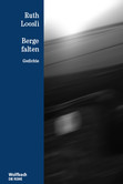 Berge falten - Die Reihe Bd. 35 Berge falten - Die Reihe Bd. 35