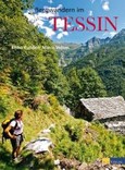 Bergwandern im Tessin Bergwandern im Tessin