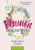 ROT // Blumengeschichten - Märchen für Herz und Seele