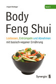 Body Feng Shui - Band 2 Body Feng Shui - Band 2