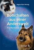 Botschaften aus einer Anderswelt Botschaften aus einer Anderswelt
