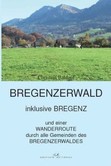 Bregenzerwald Bregenzerwald
