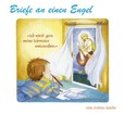 Briefe an einen Engel Briefe an einen Engel