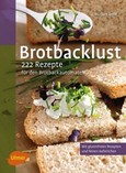 Brotbacklust Brotbacklust