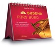 Buddha fürs Büro Buddha fürs Büro