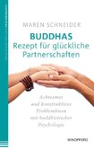 Buddhas Rezept für glückliche Partnerschaften Buddhas Rezept für glückliche Partnerschaften